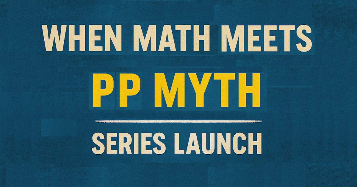 Math Meets PP Myth